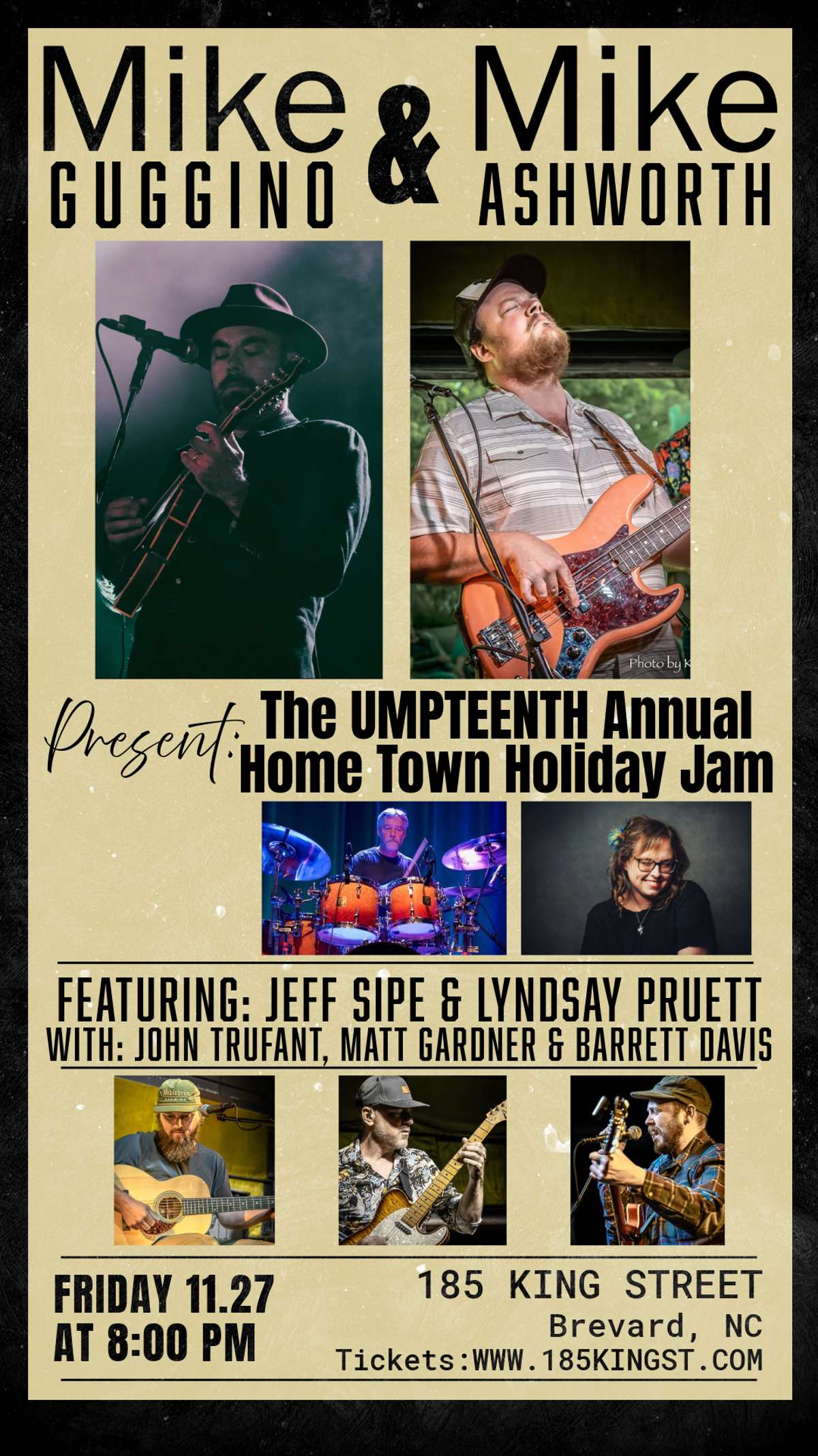 Mike Guggino & Mike Ashworth Present: The Umpteenth Annual Home Town Holiday Jam Featuring Jeff Sipe & Lyndsay Pruett with…